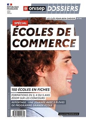 Spécial écoles de commerce : les clés pour bien choisir