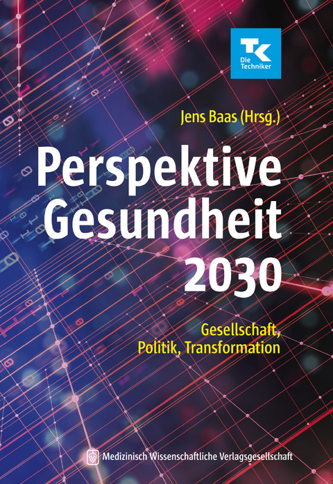 Perspektive Gesundheit 2030 - 