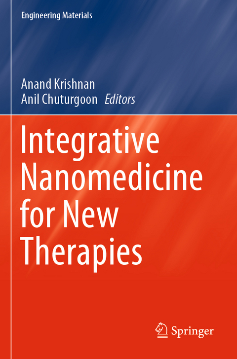 Integrative Nanomedicine for New Therapies - 