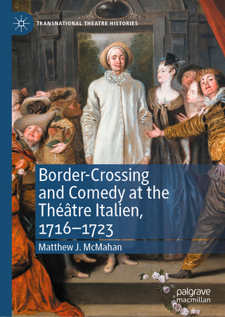 Border-Crossing and Comedy at the Théâtre Italien, 1716–1723