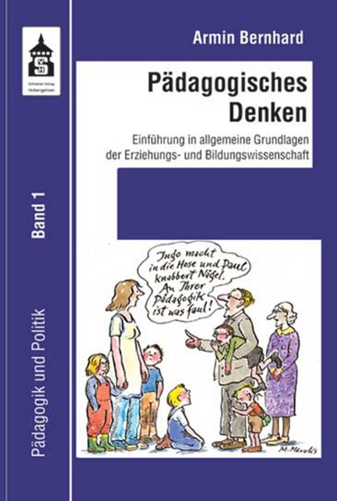 P&auml;dagogisches Denken - Armin Bernhard
