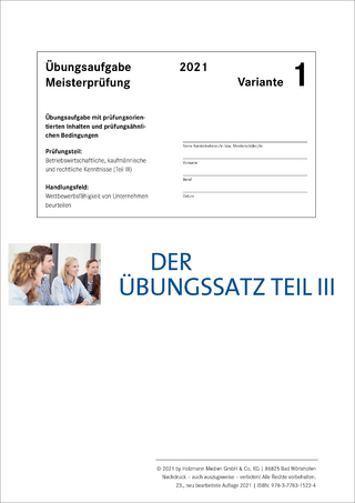 Der Übungssatz Teil III - Variante 1