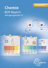 Chemie BOS Bayern &ndash; Jgst. 12 - Eva Strobel, Hubert Wirth