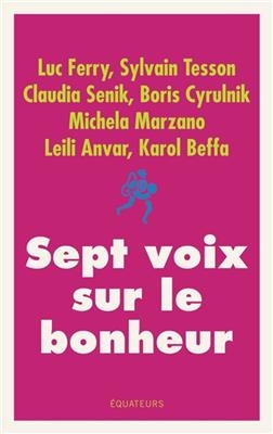 SEPT VOIX SUR LE BONHEUR -  Collectif