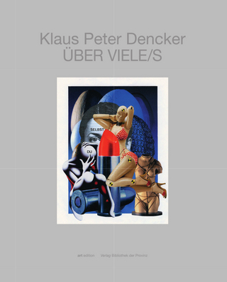 Klaus Peter Dencker – ÜBER VIELE/S