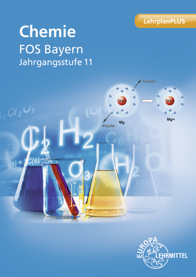 Chemie FOS Bayern &ndash; Jgst. 11 - Eva Strobel, Hubert Wirth
