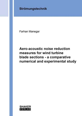 Aero-acoustic noise reduction measures for wind turbine blade sections - a comparative numerical and experimental study