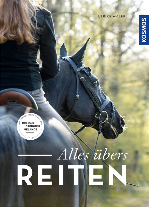 Alles &uuml;bers Reiten - Ulrike Amler