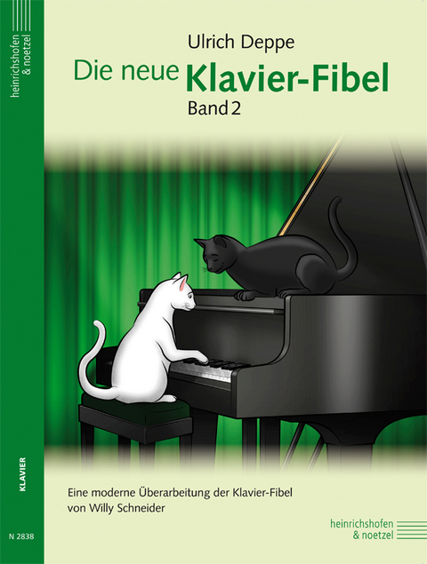 Die neue Klavier-Fibel - Ulrich Deppe, Willi Schneider