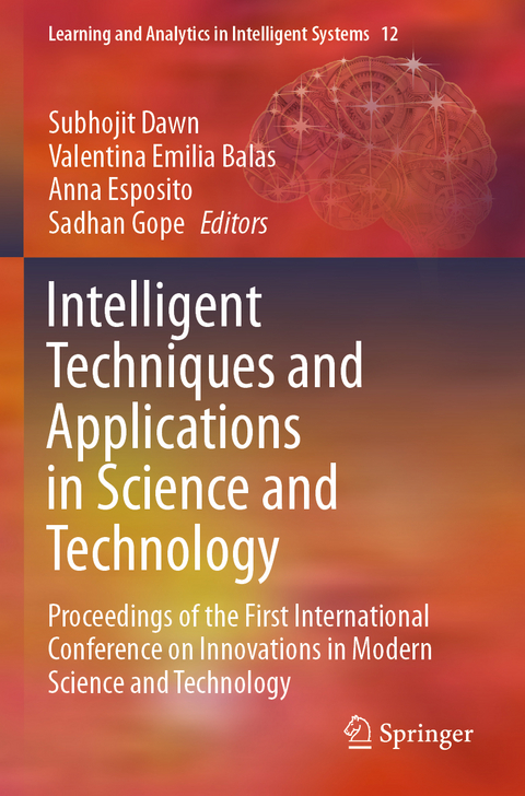 Intelligent Techniques and Applications in Science and Technology - 