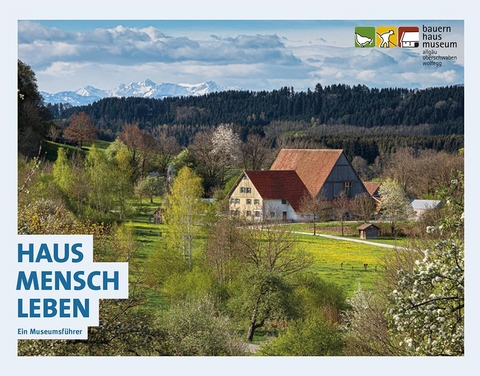 Haus, Mensch, Leben - Maximilian Eiden, Andrea Schreck, Jenny Krez, Benjamin Riehl