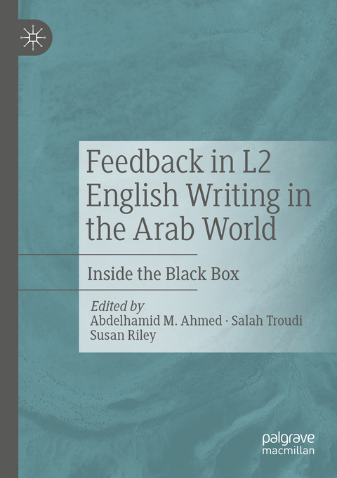 Feedback in L2 English Writing in the Arab World - 