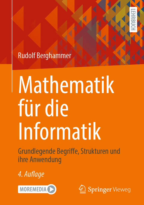 Mathematik für die Informatik - Rudolf Berghammer