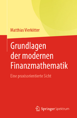 Grundlagen der modernen Finanzmathematik - Matthias Vierk&ouml;tter