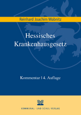Hessisches Krankenhausgesetz - Wabnitz, Reinhard J