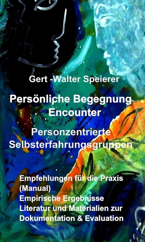 Pers&ouml;nliche Begegnung Encounter - Gert - Walter Speierer