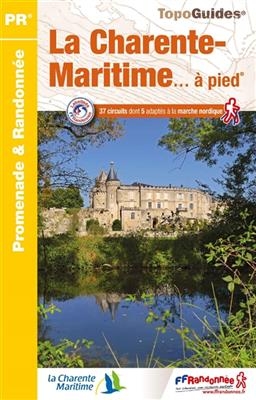 La Charente-Maritime &agrave; pied