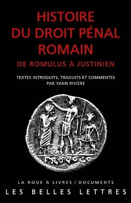 Histoire Du Droit Penal Romain