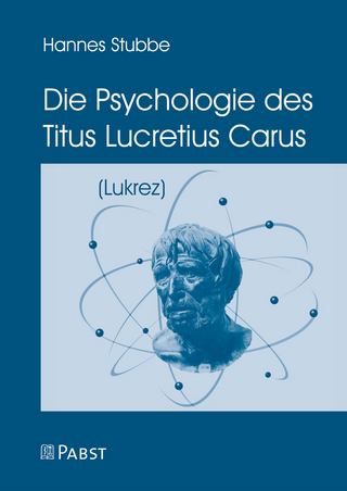 Die Psychologie des Titus Lucretius Carus