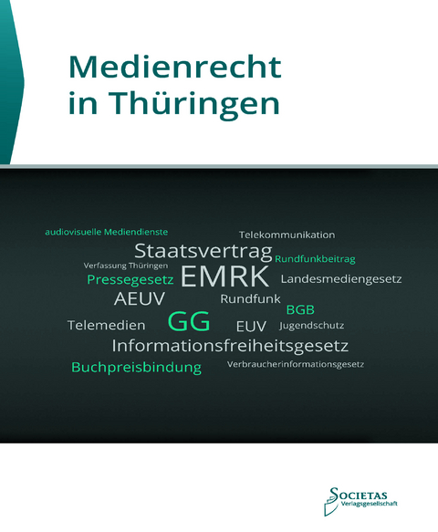 Medienrecht in Th&uuml;ringen - 