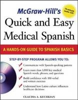 McGraw-Hill's Quick and Easy Medical Spanish