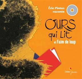 Eric Pintus raconte : 2 histoires &agrave; lire et &agrave; &eacute;couter - Eric Pintus, Martine Bourre, R&eacute;mi Saillard