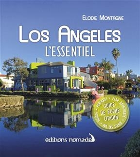 LOS ANGELES L ESSENTIEL + PLAN