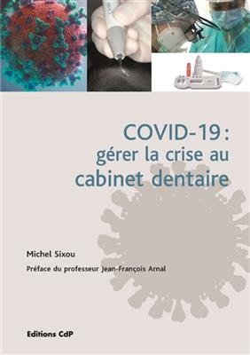 HYGIENE AU CABINET DENTAIRE ET CRISE SAN