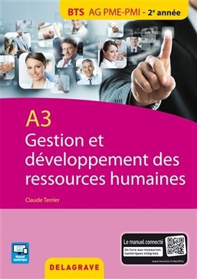 Gestion et développement des ressources humaines : A3, BTS AG PME-PMI 2e année - Claude (1956-....) Terrier