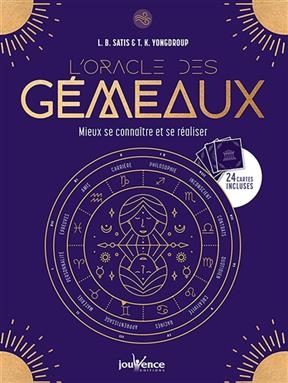 L'oracle des G&eacute;meaux : mieux se conna&icirc;tre et se r&eacute;aliser - L.B. Satis, T.K. Yongdroup