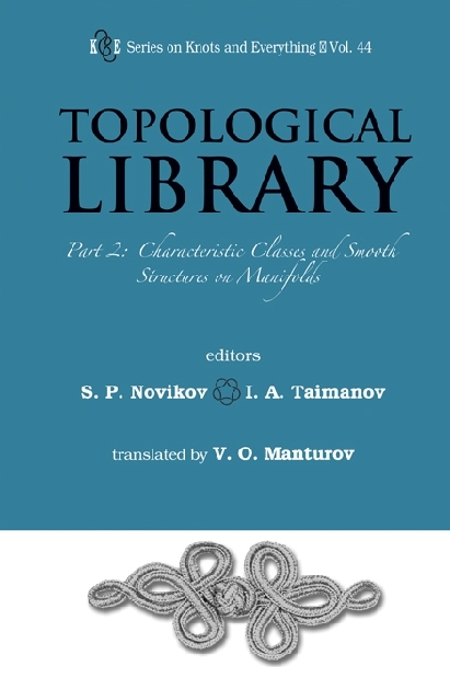 Topological Library - Part 2: Characteristic Classes And Smooth Structures On Manifolds - 
