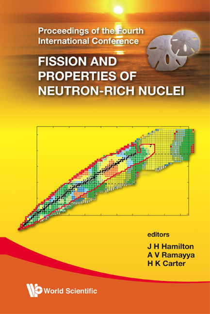 Fission And Properties Of Neutron-rich Nuclei - Proceedings Of The Fourth International Conference - 