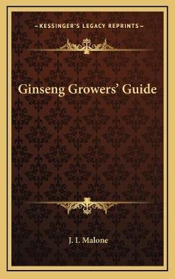 Ginseng Growers' Guide