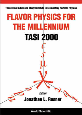 FLAVOR PHYS FOR MILLENNIUM:TASI 2000