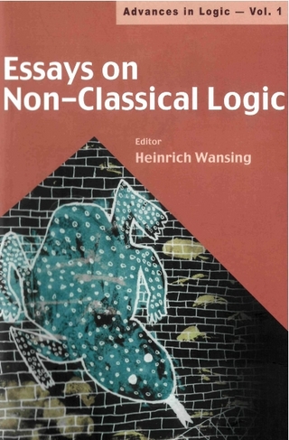 ESSAYS ON NON-CLASSICAL LOGIC (V1)