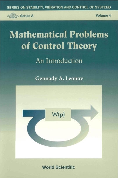 MATHEMATICAL PROBLEMS OF CTR THEORY.(V6) - Gennady A Leonov