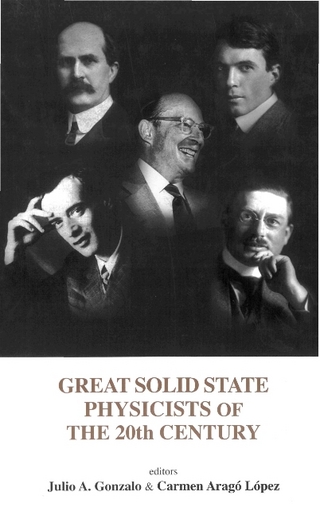 GREAT SOLID STATE PHYSICISTS OF THE ....