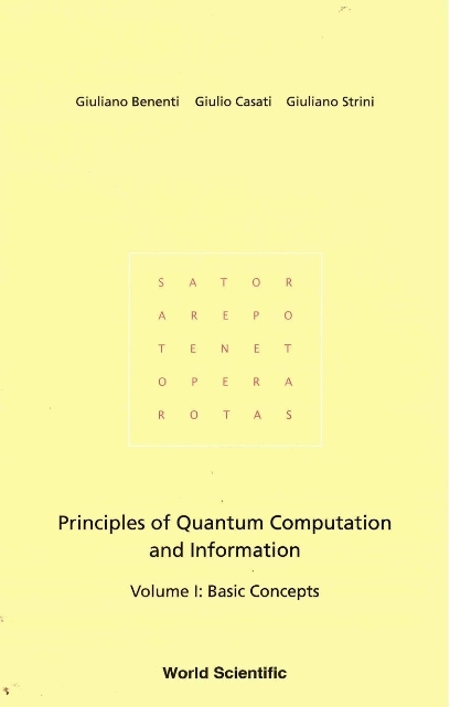 Principles Of Quantum Computation And Information - Volume I: Basic Concepts - Giuliano Benenti, Giulio Casati, Giuliano Strini
