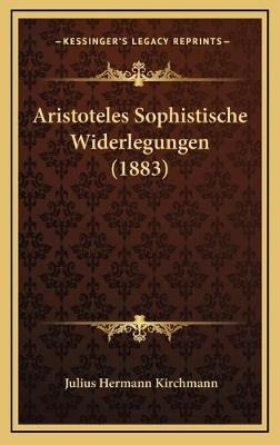 Aristoteles Sophistische Widerlegungen (1883)