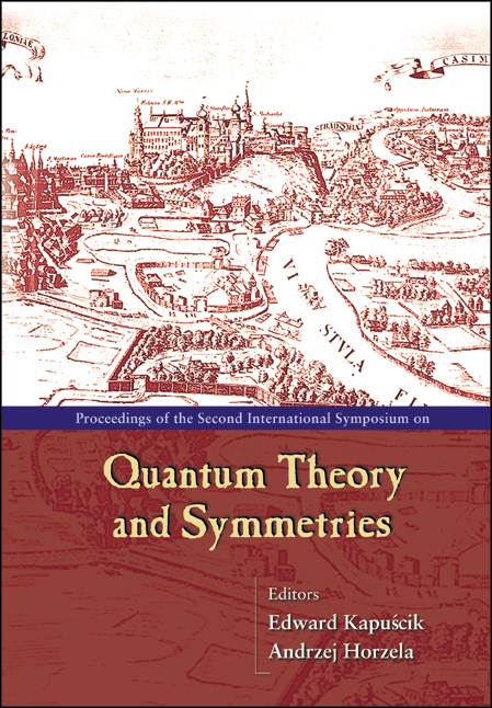 QUANTUM THEORY AND SYMMETRIES - 