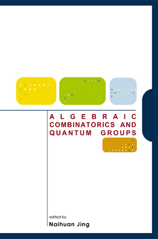 ALGEBRAIC COMBINATORICS & QUANTUM GROUPS
