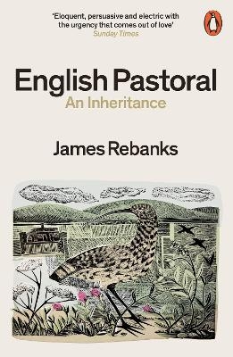 English Pastoral - James Rebanks