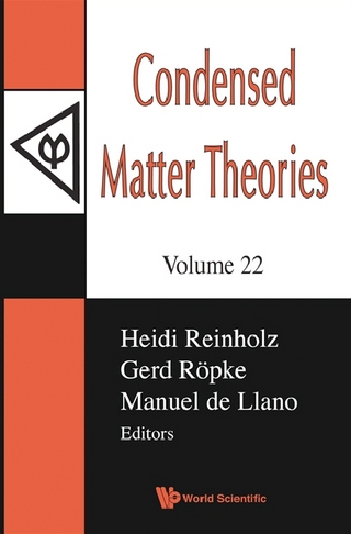 CONDENSED MATTER THEORIES, VOL 22