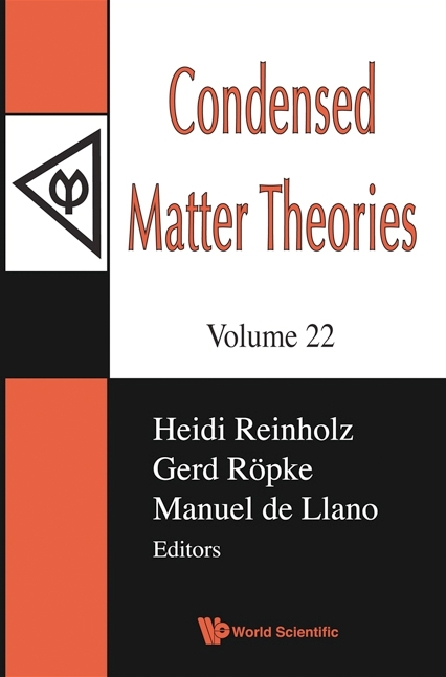 CONDENSED MATTER THEORIES, VOL 22 - 