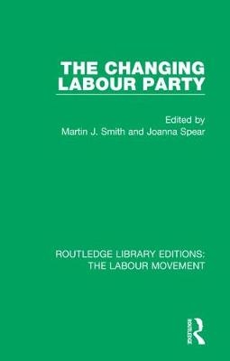 The Changing Labour Party - 
