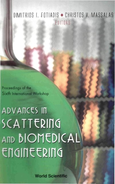 ADV IN SCATTERING & BIOMEDICAL ENGRG - 