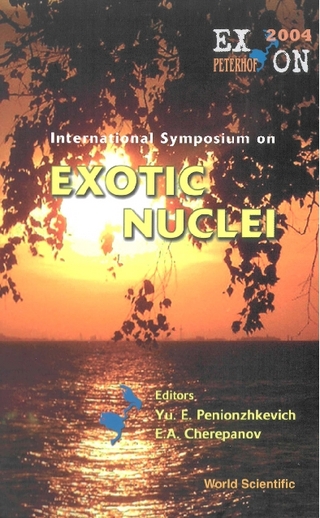 Exotic Nuclei: Exon2004 - Proceedings Of The International Symposium