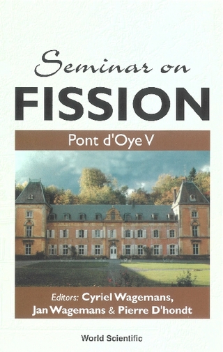 SEMINAR ON FISSION: PONT D'OYE V