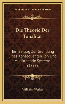 Die Theorie Der Tonalitat