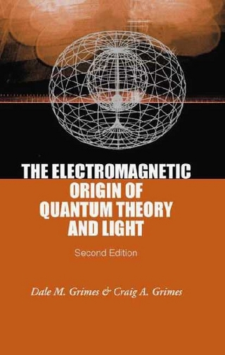 ELECTROMAGNETIC ORIGIN OF QUANTUM..(2ED)
